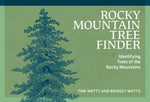 Book cover for Rocky Mountain Tree Finder: Identifying Trees of the Rocky Mountains (Revised)