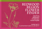 Book cover for Redwood Region Flower Finder: Identifying Wildflowers of California's Coastal Fog Belt (Revised)