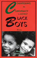 Book cover for Countering the Conspiracy to Destroy Black Boys