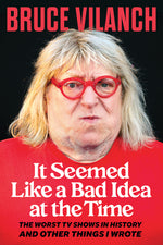 Book cover for It Seemed Like a Bad Idea at the Time