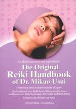 Book cover for The Original Reiki Handbook of Dr. Mikao Usui: The Traditional Usui Reiki Ryoho Treatment Positions and Numerous Reiki Techniques for Health and Well-