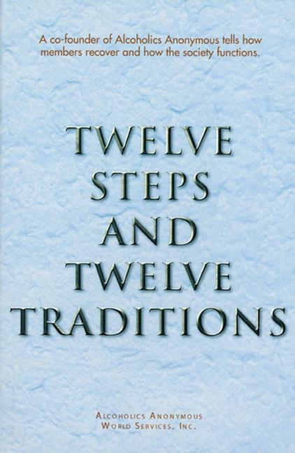 Book cover for Twelve Steps and Twelve Traditions Trade Edition