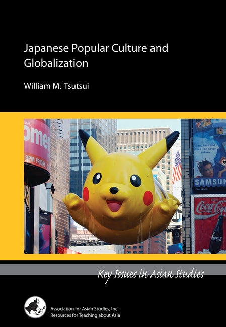 Book cover for Japanese Popular Culture and Globalization