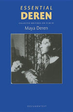 Book cover for Essential Deren: Collected Writings on Film