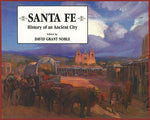 Book cover for Santa Fe: History of an Ancient City