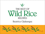 Book cover for The Best of Wild Rice Recipes