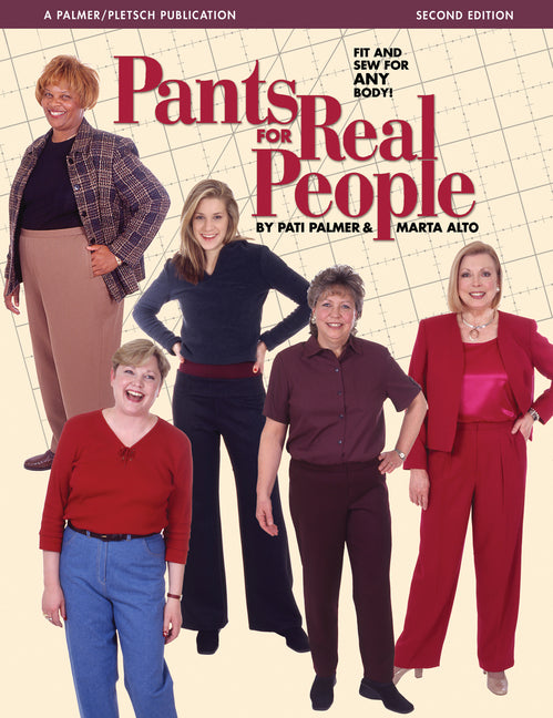 Book cover for Pants for Real People: Fit and Sew for Any Body (Second Edition, Second)