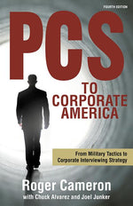 Book cover for PCs to Corporate America: From Military Tactics to Corporate Interviewing Strategy