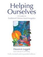 Book cover for Helping Ourselves: A Guide to Traditional Chinese Food Energetics