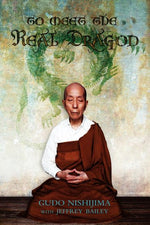 Book cover for To Meet the Real Dragon (Revised)