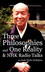 Book cover for Three Philosophies and One Reality & NHK Radio Talks