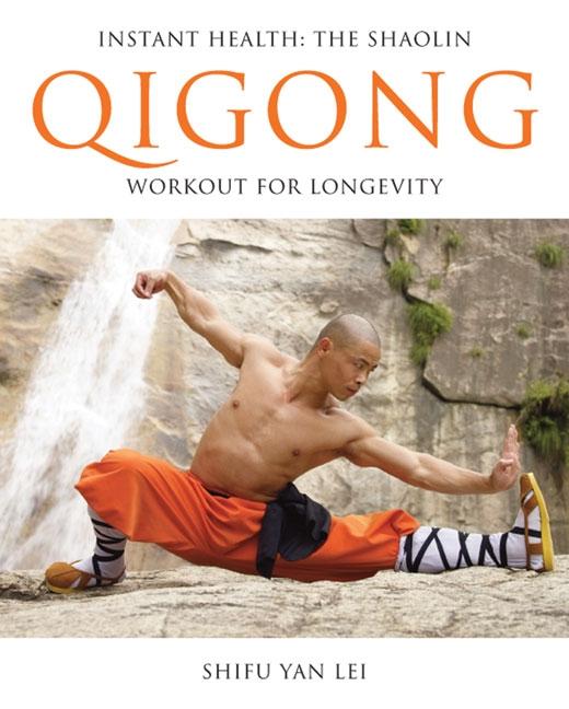 Book cover for Instant Health: The Shaolin Qigong Workout for Longevity
