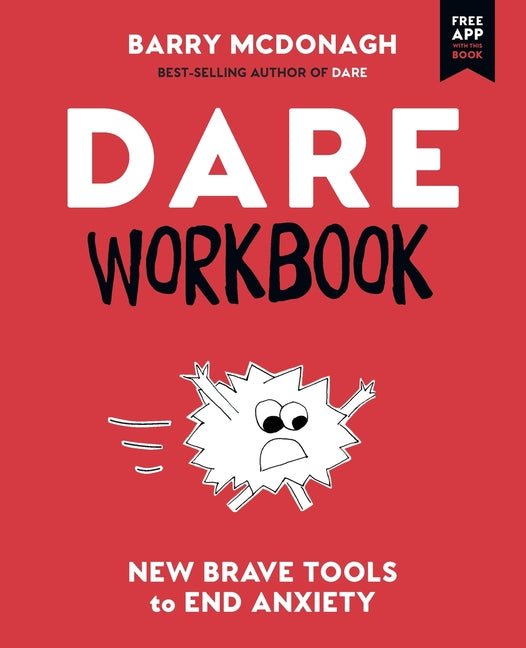 Book cover for DARE Workbook: New Brave Tools to End Anxiety