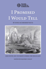 Book cover for I Promised I Would Tell