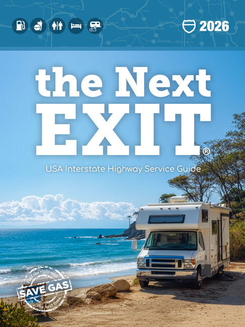 Book cover for Next Exit 2026: USA Interstate Highway Service Guide