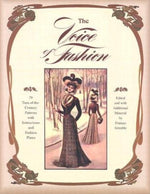 Book cover for The Voice of Fashion: 79 Turn-of-the-Century Patterns with Instructions and Fashion Plates