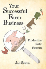 Book cover for Your Successful Farm Business: Production, Profit, Pleasure