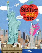 Book cover for Best Spot to Pee in NYC