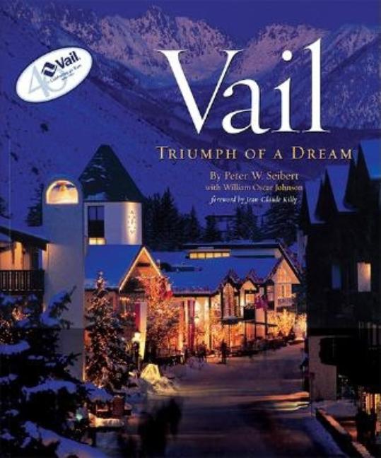 Book cover for Vail: Triumph of a Dream