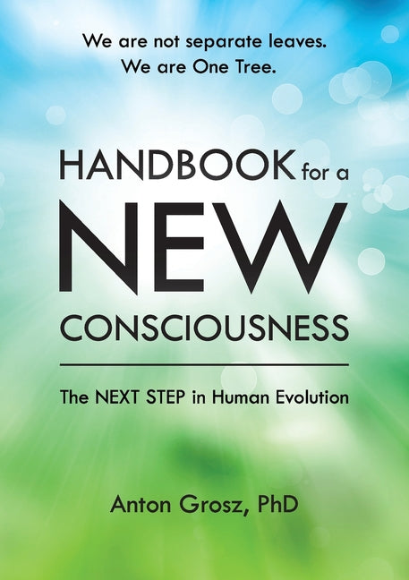Book cover for Handbook For A New Consciousness: The Next Step In Human Evolution