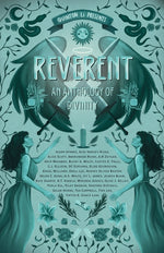 Book cover for Reverent: An Anthology of Divinity