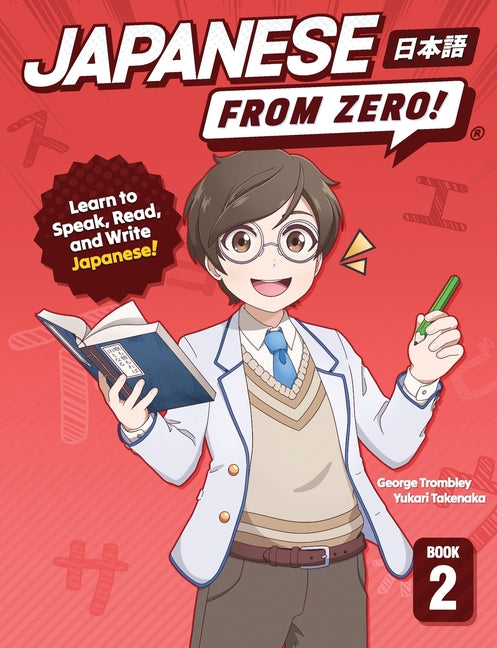 Book cover for Japanese From Zero! 2: Proven Techniques to Learn Japanese for Students and Professionals