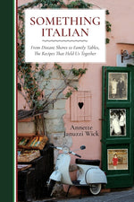 Book cover for Something Italian: From Distant Shores to Family Tables, The Recipes That Held Us Together (Christine McKnight)