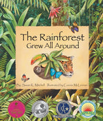 Book cover for The Rainforest Grew All Around