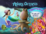 Book cover for Angry Octopus: An Anger Management Story for Children Introducing Active Progressive Muscle Relaxation and Deep Breathing