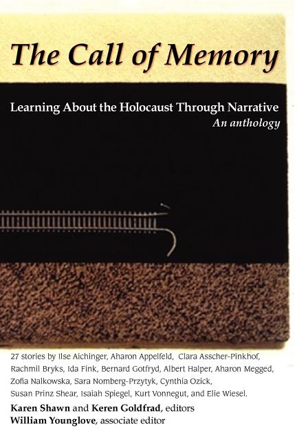 Book cover for Call of Memory: Learning about the Holocaust Through Narrative