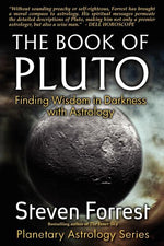 Book cover for The Book of Pluto: Turning Darkness to Wisdom with Astrology