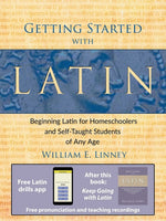 Book cover for Getting Started with Latin: Beginning Latin for Homeschoolers and Self-Taught Students of Any Age