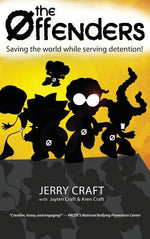 Book cover for The Offenders: Saving the World While Serving Detention!