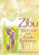 Book cover for Zibu: The Power of Angelic Symbology