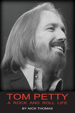Book cover for Tom Petty: A Rock And Roll Life