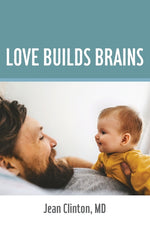 Book cover for Love Builds Brains