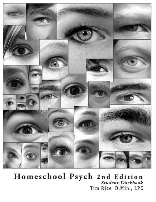 Book cover for Homeschool Psych: Preparing Christian Homeschool Students for Psychology 101: Student Workbook, Quizzes and Answer Key
