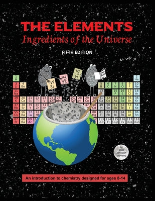 Book cover for The Elements; Ingredients of the Universe