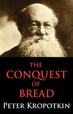 Book cover for The Conquest of Bread