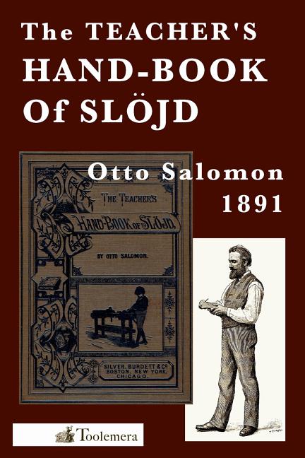 Book cover for The Teacher's Hand-Book of Slojd