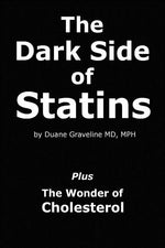 Book cover for The Dark Side of Statins: Plus: The Wonder of Cholesterol