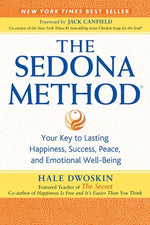 Book cover for The Sedona Method: Your Key to Lasting Happiness, Success, Peace, and Emotional Well-Being