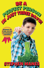 Book cover for Be a Perfect Person in Just Three Days!