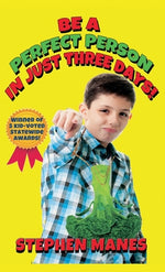 Book cover for Be a Perfect Person in Just Three Days!
