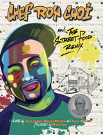 Book cover for Chef Roy Choi and the Street Food Remix