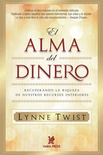 Book cover for alma del dinero: Recuperando la riqueza de nuestros recursos interiores
