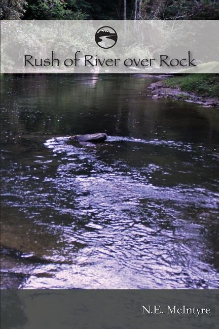 Book cover for RUSH of RIVER over ROCK