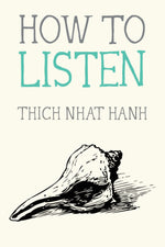 Book cover for How to Listen