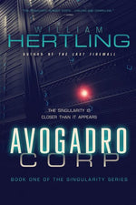 Book cover for Avogadro Corp: The Singularity Is Closer Than It Appears