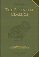 Book cover for Essential Classics: An Anthology of Greco-Roman Literature